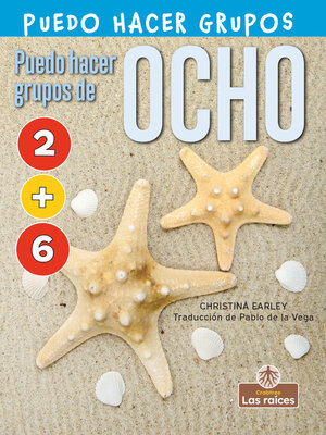 cover image of Puedo hacer grupos de ocho (I Can Make Eight)